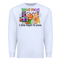 White hocus pocus i need coffee to focus Premium Sweatshirt - CowGirlArtShop