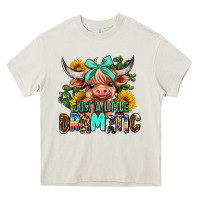 Cream just a little dramatic Heavy Core Tee - AdoDesignShop