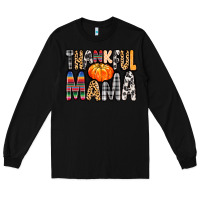 Black Thankful Mama Long Sleeve Tee - MaliasSmallBusiness