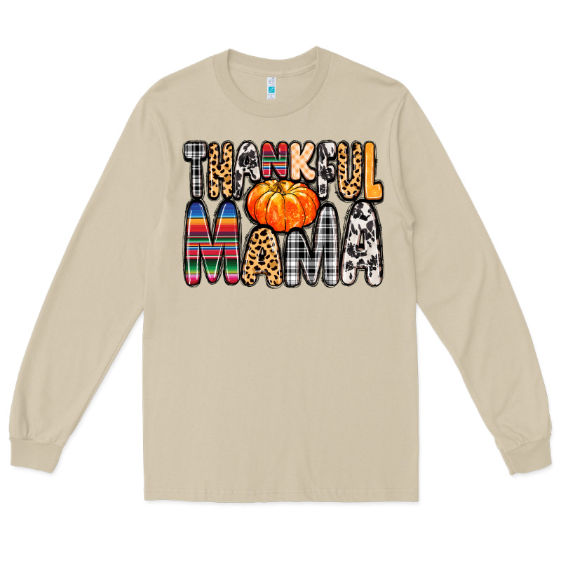 Thankful Mama Long Sleeve Tee by MaliasSmallBusiness | Teevron