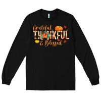 Black grateful thankful and blessed Long Sleeve Tee - MaliasSmallBusiness