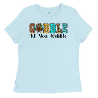 Baby Blue gobble til you wobble thanksgiving turkey Ladies Tee - RanaPortraitStore