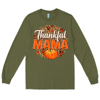 Army Green Thankful Mama Long Sleeve Tee - MaliasSmallBusiness