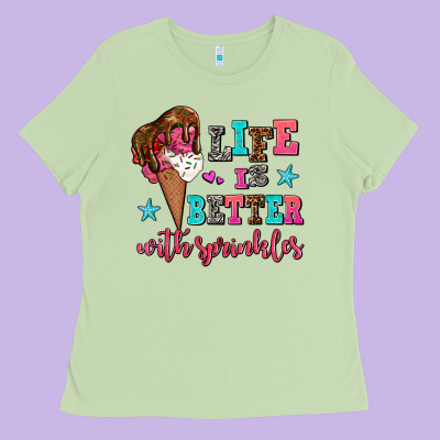 Life Is Better With Sprinkles Ladies Tee Designed By Adodesignshop