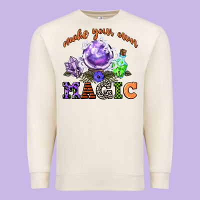 Make Your Own Magic Premium Sweatshirt Designed By Cowgirlartshop