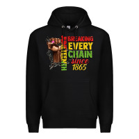 Black juneteenth breaking every chain since 1865 woman f Premium Hoodie - CowGirlArtShop