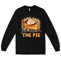 Black Just Here For The Pie Long Sleeve Tee - MaliasSmallBusiness