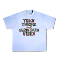 Thick Thighs And Christmas Vibes Urban Heavy Tee | Teevron