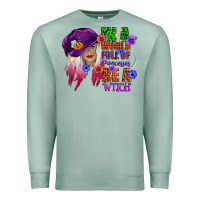 Seafoam in a world full of princesses be a witch Premium Sweatshirt - CowGirlArtShop