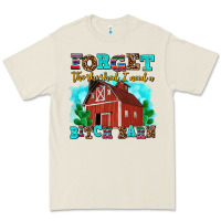 Bone forget the she shed i need a bitch barn Premium Tee - AdoDesignShop