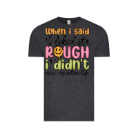 Vintage Black when i said i liked it rough i didn't mean my enti Vintage Tee - MaliasSmallBusiness