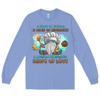 Colony Blue A Pinch Of Patience a Das Of Kindness Long Sleeve Tee - MaliasSmallBusiness