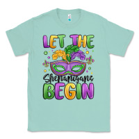Seafoam let the shenanigans begin Classic Tee - MaliasSmallBusiness