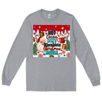 Heather Grey hot cocoa cozy blankets christmas movies tumbler Long Sleeve Tee - MaliasSmallBusiness