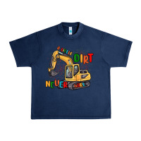 Navy a little dirt never hurt Urban Heavy Tee - MaliasSmallBusiness