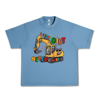 Pebble Blue a little dirt never hurt Urban Heavy Tee - MaliasSmallBusiness
