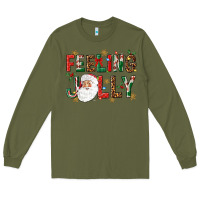 Army Green Feeling Jolly Long Sleeve Tee - NancyCooperArtShop