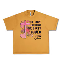 Peanut Butter we love because he first loved us Urban Heavy Tee - MaliasSmallBusiness