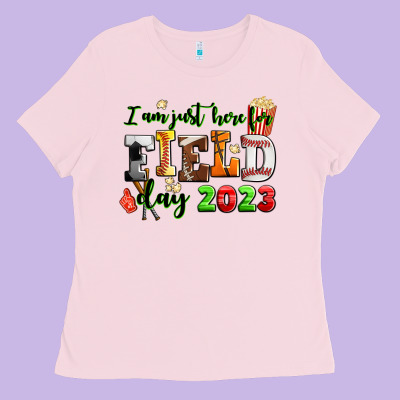 I Am Just Here For Field Day  2023 Ladies Tee Designed By Adodesignshop