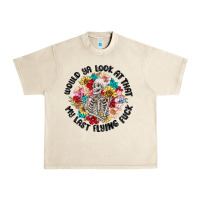 Sandshell would ya look at that my last flying fuck Urban Heavy Tee - MaliasSmallBusiness