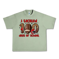 Oil Green i tackled 100 days of school Urban Heavy Tee - MaliasSmallBusiness