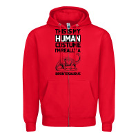 Red This Is My Human Costume Im Really A Brachiosaurus Zipper Hoodie - Bettercallsaul
