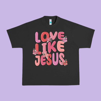 Love Like Jesus Urban Heavy Tee Designed By Maliassmallbusiness