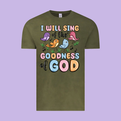 I Will Sing Of The Goodness Of God Vintage Tee Designed By Maliassmallbusiness