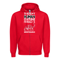 Red This Is My Human Costume Im Really A Brachiosaurus Zipper Hoodie - Bettercallsaul