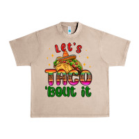 French Oak let s taco bout it Urban Heavy Tee - MaliasSmallBusiness