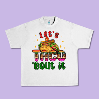 Let S Taco Bout It Urban Heavy Tee Designed By Maliassmallbusiness