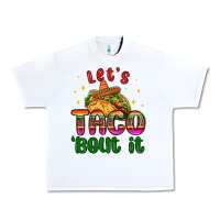 White let s taco bout it Urban Heavy Tee - MaliasSmallBusiness