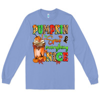 Colony Blue Pumpkin Spice And Everything Nice Long Sleeve Tee - MaliasSmallBusiness
