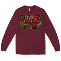 Burgundy Howdy Christmas y'all Long Sleeve Tee - NancyCooperArtShop