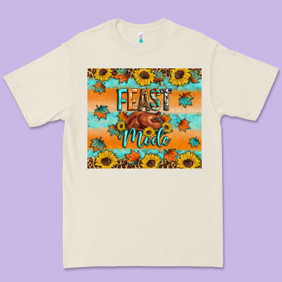 Feast Mode Premium Tee Designed By Artiststas