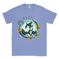 Colony Blue just breathe Classic Tee - MaliasSmallBusiness