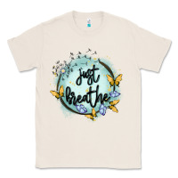 Natural just breathe Classic Tee - MaliasSmallBusiness