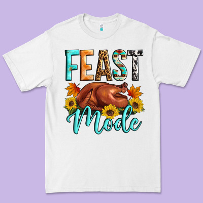 Feast Mode Premium Tee Designed By Artiststas