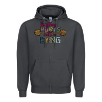 Smoke Everything Hurts and I m Dying Zipper Hoodie - Bettercallsaul