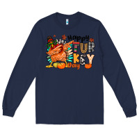 Navy happy turkey day Long Sleeve Tee - MaliasSmallBusiness