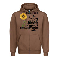 Chestnut I Will Choose To Find Joy In The Journey That God Zipper Hoodie - Bettercallsaul