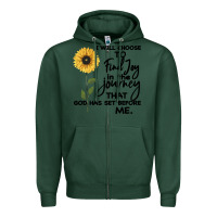 Sports Green I Will Choose To Find Joy In The Journey That God Zipper Hoodie - Bettercallsaul