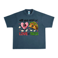 Midnight Navy all you need is love and tacos Urban Heavy Tee - MaliasSmallBusiness
