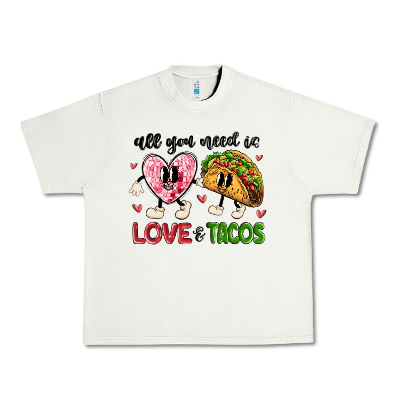All You Need Is Love And Tacos Urban Heavy Tee by MaliasSmallBusiness | Teevron
