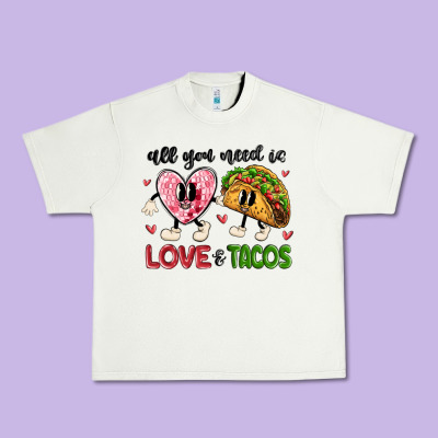 All You Need Is Love And Tacos Urban Heavy Tee Designed By Maliassmallbusiness