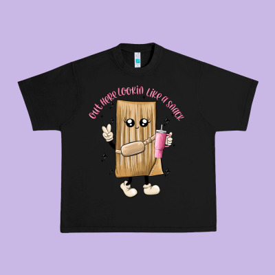 Out Here Lookin Like A Snack Urban Heavy Tee Designed By Maliassmallbusiness