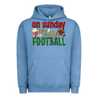 Pigment Pebble Blue on sunday we watch football Urban Hoodie - BundleAndBundleShop