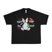 Black too hip to hop easter Urban Heavy Tee - MaliasSmallBusiness