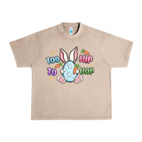French Oak too hip to hop easter Urban Heavy Tee - MaliasSmallBusiness
