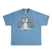 Pebble Blue too hip to hop easter Urban Heavy Tee - MaliasSmallBusiness